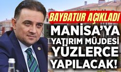 Baybatur müjdeyi duyurdu: Manisa’ya yüzlerce konut yapılacak