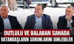 Besim Dutlulu ve Semih Balaban Sakallı Mahallesi’nde vatandaşları dinledi