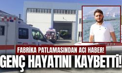 İzmir'deki fabrika patlamasından acı haber!