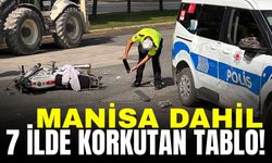 Motosiklet kazalarında ürküten tablo: Listede Manisa'da var!