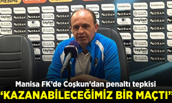 Manisa FK Teknik Sorumlusu Coşkun: “Kazanabileceğimiz bir maçtı”