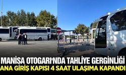 Manisa Otogarı'nda tahliye krizi tatlıya bağlandı