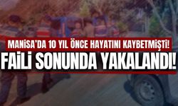 Manisa’da 10 Yıl Önceki Ölümcül Kazanın Faili Yakalandı