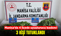 Manisa’da 4 ilçede uyuşturucu operasyonu: 3 tutuklama