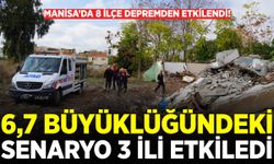 Manisa’da 8 ilçe depremden etkilendi!