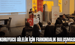 Manisa’da Koruyucu Aile Hizmetinin Önemi Anlatıldı