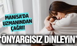 Manisa’da ruh sağlığına dikkat çekildi!