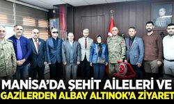 Manisa'da Albay Altınok’a "Hayırlı Olsun" ziyareti