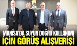 Manisa'da su kaynakları ve tarımsal verimlilik için kritik zirve