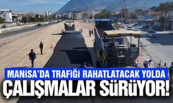 Manisa'da trafiği nefes aldıracak projede sona doğru!