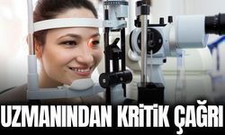 Manisa'da uzmanından 'Göz Sağlığı' uyarısı!