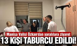Manisa'daki feci kazada 13 yaralı taburcu edildi!
