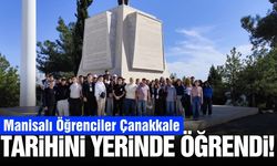Manisalı Öğrenciler Çanakkale Tarihini Yerinde Öğrendi