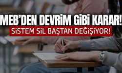 MEB'den devrim gibi karar: Sistem değişiyor!