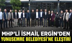 İsmail Ergin’den Yunusemre Belediyesi’ne ihale ve İimar eleştirisi