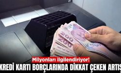 Bankalarda yeni tablo! Kredi ve kart borçları hızla yükseliyor