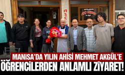 Öğrencilerden Manisa'da yılın Ahisi Mehmet Akgül’e ziyaret