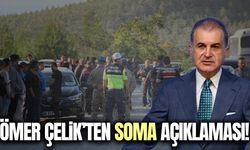 Ömer Çelik’ten Soma Mesajı: "Dualarımız Madencilerimizle"