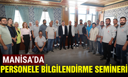 Manisa'da saha personeline farkındalık semineri