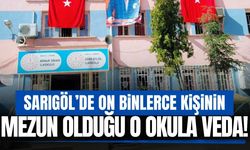 Sarıgöl'de on binlerce kişinin mezun olduğu binaya veda