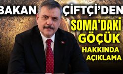 Bakan Çiftçi’den Manisa’daki göçükle ilgili açıklama