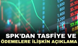 SPK’dan tasfiye edilen yatırım fonları için ödeme usulleri açıklandı