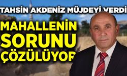 Başkan Akdeniz yerinde inceledi: "Mahallemize hayırlı olsun"