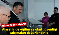 Alaşehir’de okul güvenliği ve eğitim süreçleri değerlendirildi