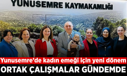 Yunusemre’de kadınlar için yeni dönem: Ortak projeler masada