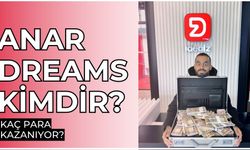 Anar Dreams kimdir? Anar Dreams serveti ne kadar? Anar Dreams nereli, kaç yaşında?