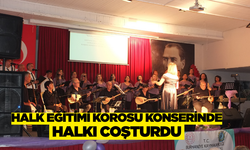 Halk Eğitimi Korosu Konserinde Halkı Coşturdu
