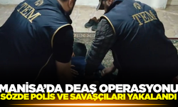 Manisa'da DEAŞ Operasyonunda 2 kişi yakalandı