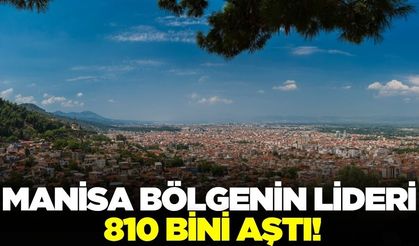 Ege Bölgesinin lideri: Manisa zirvede!