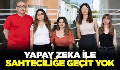 İzmir'de kadın mühendisten sahte videolara çözüm