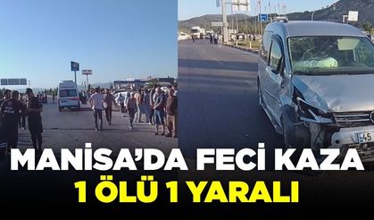 Kırkağaç'ta Trafik Kazası: 1 Ölü, 1 Ağır Yaralı