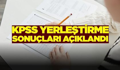 KPSS Yerleştirme sonuçları açıklandı!