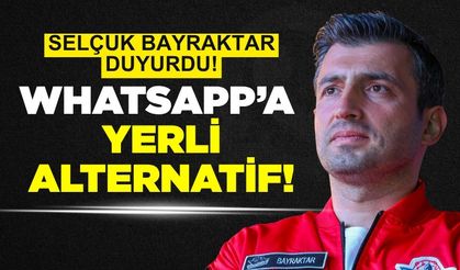 Selçuk Bayraktar müjdeyi verdi! Yerli WhatsApp geliyor