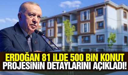 Cumhurbaşkanı Erdoğan detayları duyurdu: 81 ilde sosyal konut projesi başlıyor!