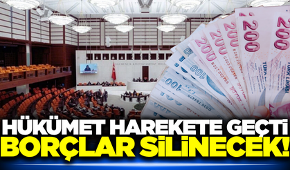 Hükümet harekete geçti: Bu borçlara af geldi!