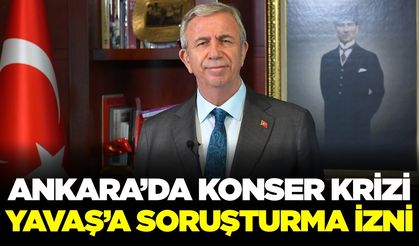 İçişleri Bakanlığından Mansur Yavaş hakkında soruşturma izni