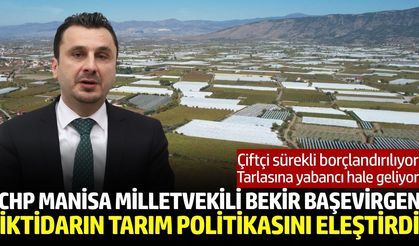 Başevirgen: 'İktidar çiftçiye destek olmuyor, borç dayatıyor'