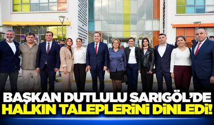Başkan Dutlulu'dan Sarıgöl çıkarması!
