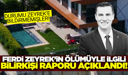 Ferdi Zeyrek'in ölümüyle ilgili flaş gelişme!