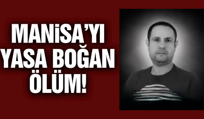 Manisa'da sağlık camiasını üzen ölüm!