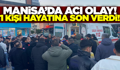 Manisa'da bir kişi hayatına son verdi!