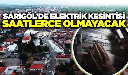 Sarıgöl'de yarın elektrik kesintileri yaşanacak