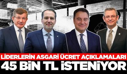 Siyasi parti liderleri asgari ücret beklentilerini açıkladı!