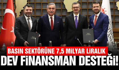 Basın sektörüne dev finansman desteği!