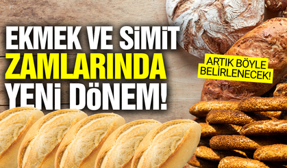 Ekmek ve simit fiyatlarında yeni dönem!