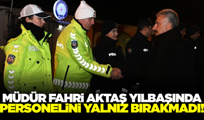 Manisa İl Emniyet Müdürü Fahri Aktaş'tan personeline yılbaşı ziyareti